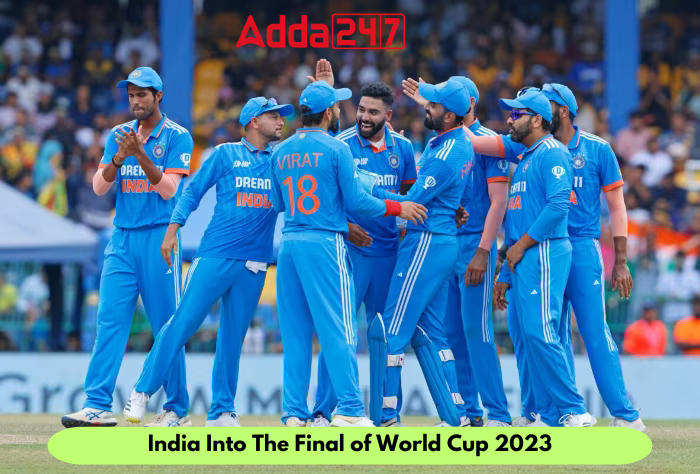 India Into The Final of World Cup 2023