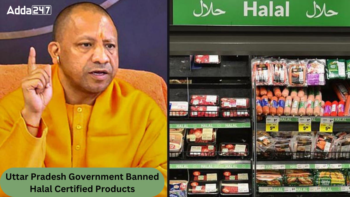 Uttar Pradesh Government Banned Halal Certified Products