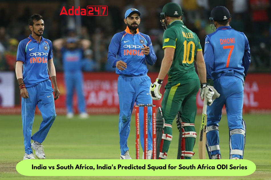India vs South Africa, India's Predicted Squad for South Africa ODI Series