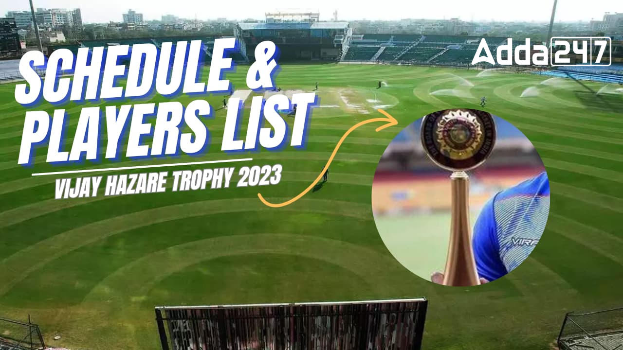 Vijay Hazare Trophy Schedule 2023-24: Date, Venues and Squads