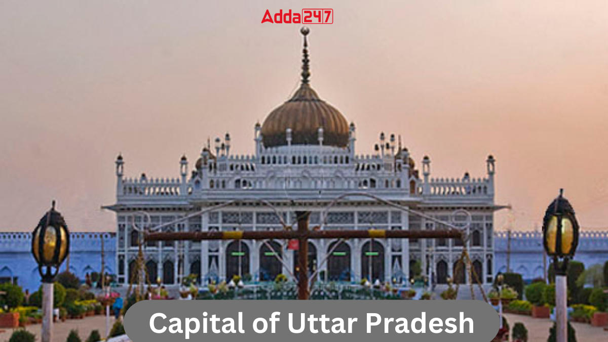 Capital of Uttar Pradesh