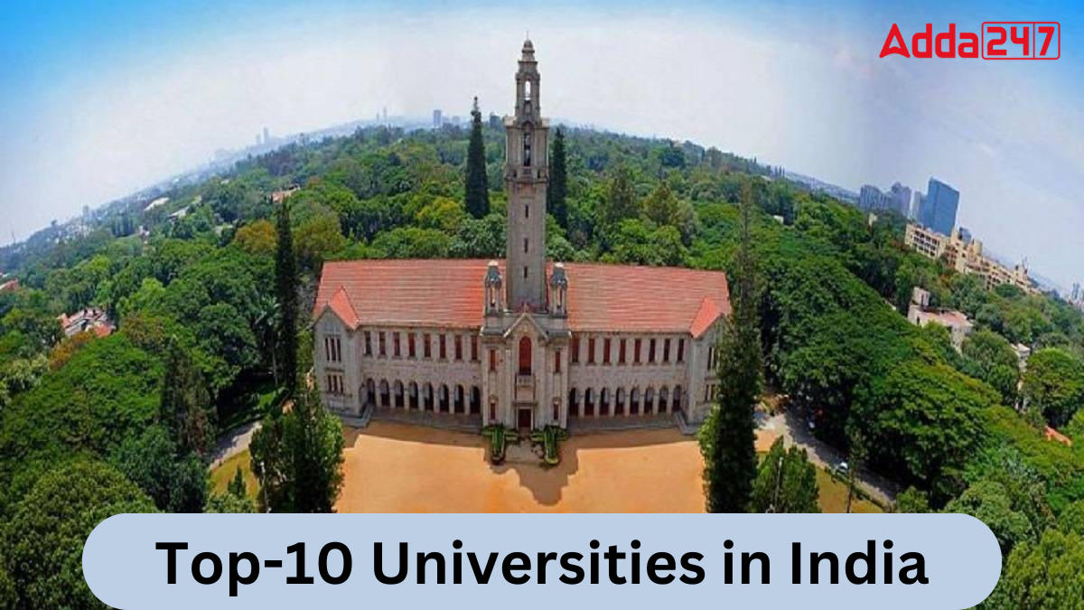 Top-10 Universities in India