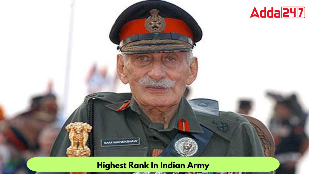 Highest Rank In Indian Army