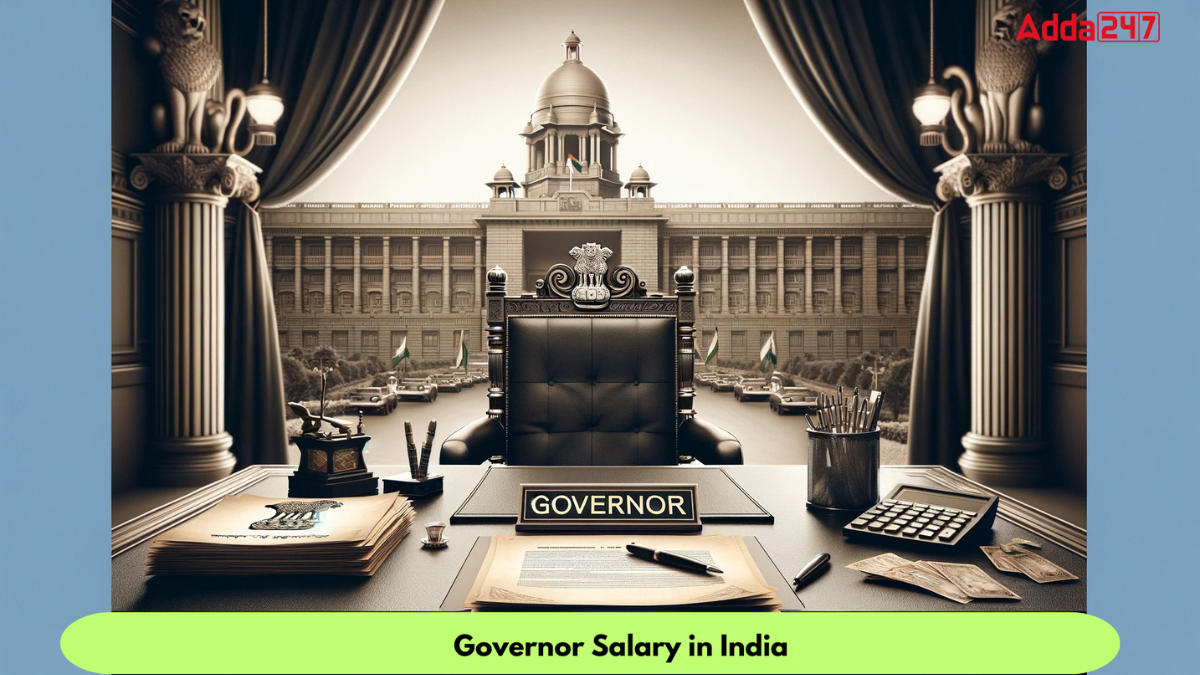 Governor Salary in India