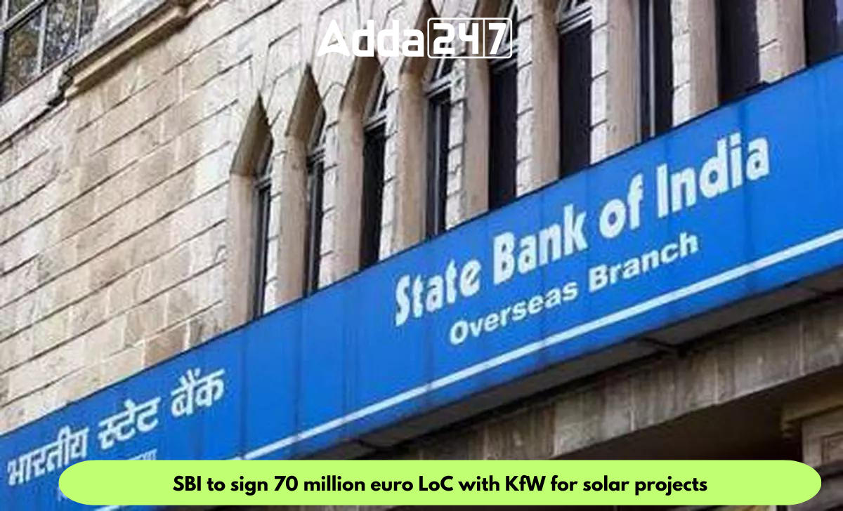 SBI to sign 70 million euro LoC with KfW for solar projects