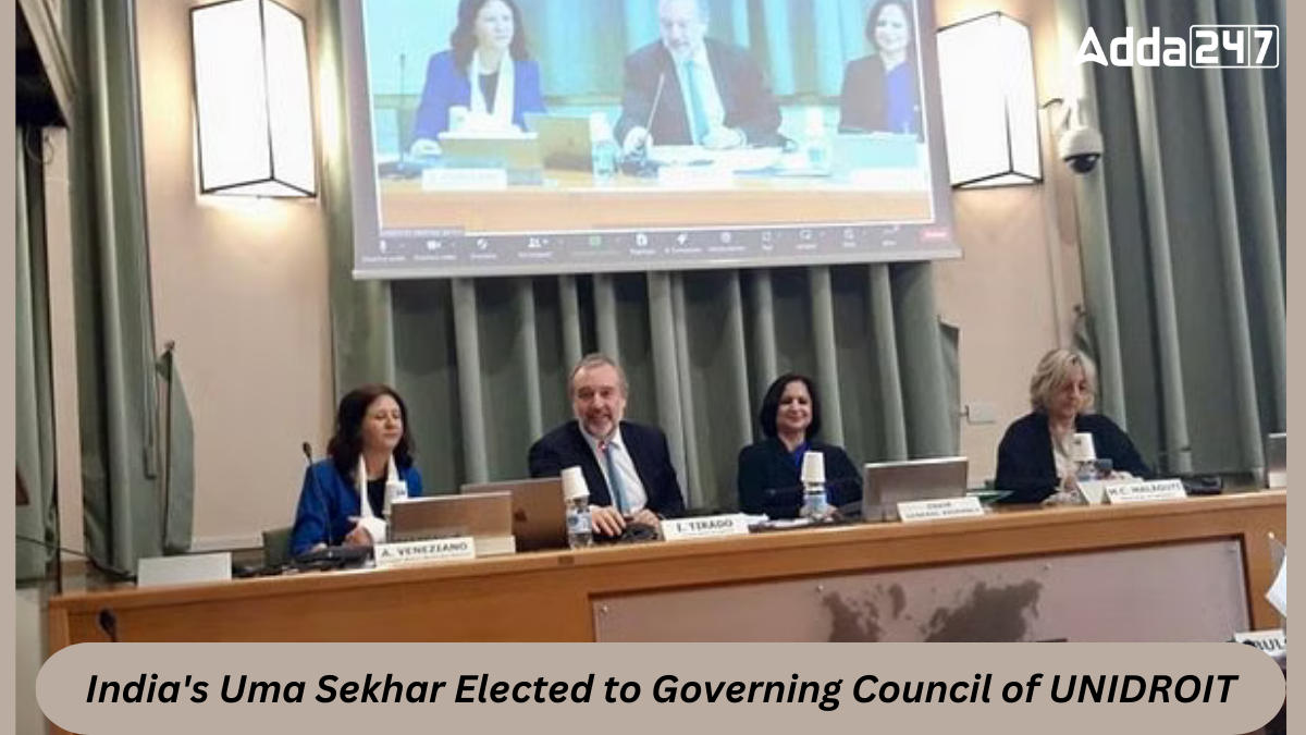 India's Uma Sekhar Elected to Governing Council of UNIDROIT