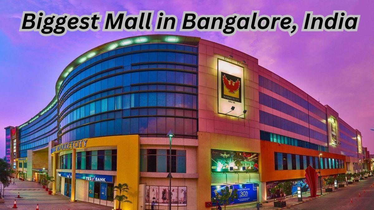 Biggest Mall in Bangalore, India