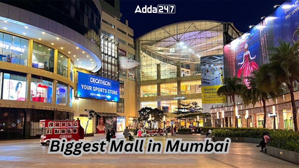 Biggest Mall in Mumbai