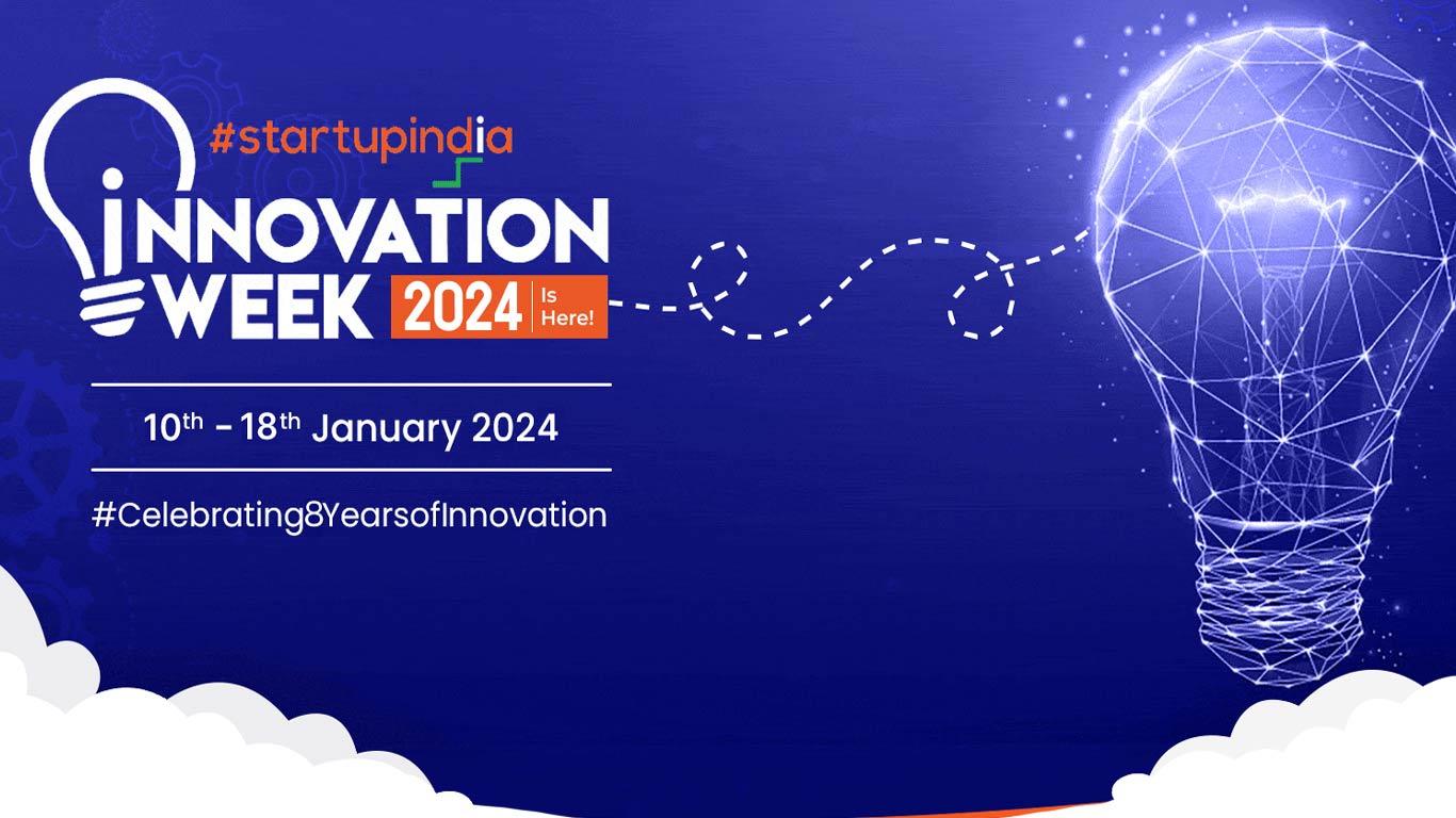 DPIIT organises Startup India Innovation Week 2024 from 10th-18th January 2024