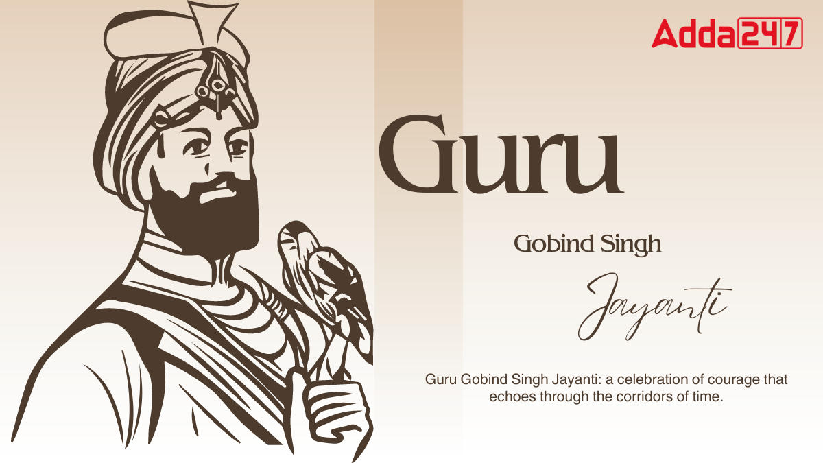 Sri Guru Gobind Singh Jayanti 2024