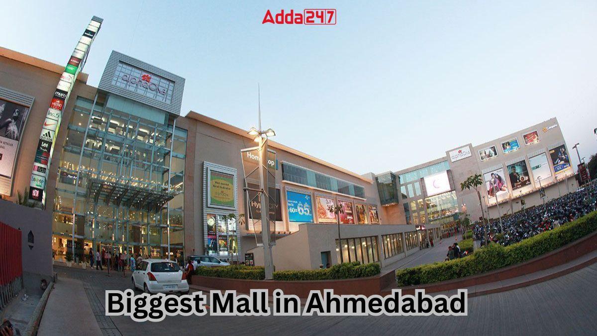 Biggest Mall in Ahmedabad