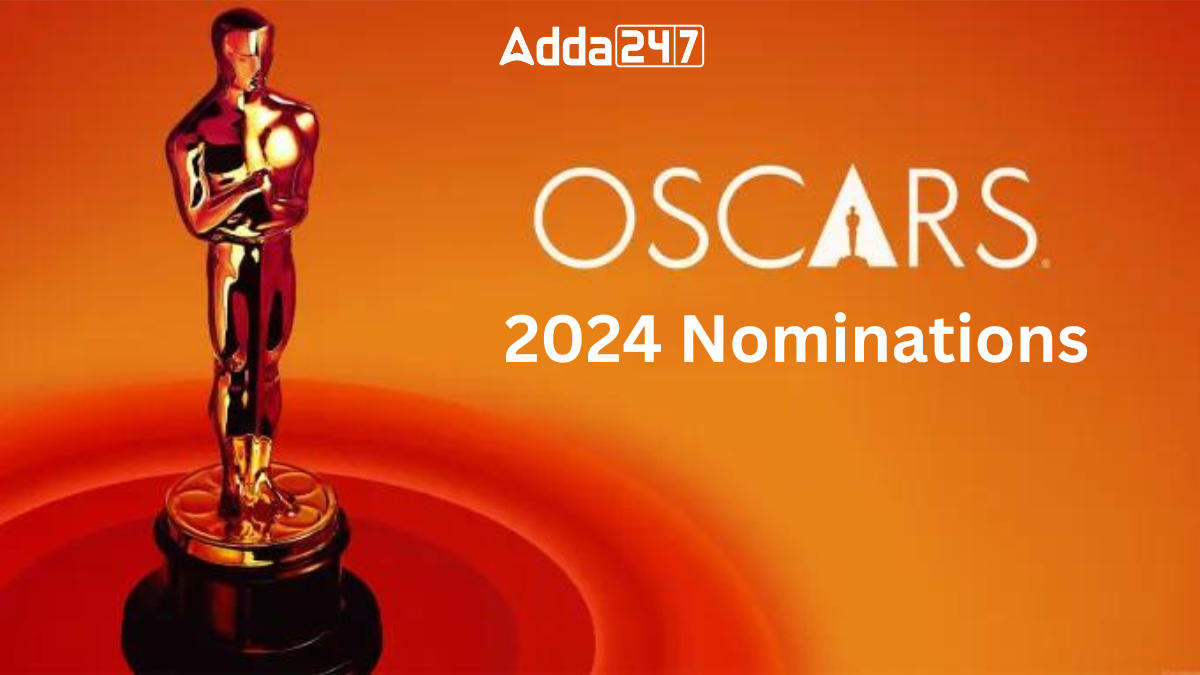 Oscars 2024 Nominations