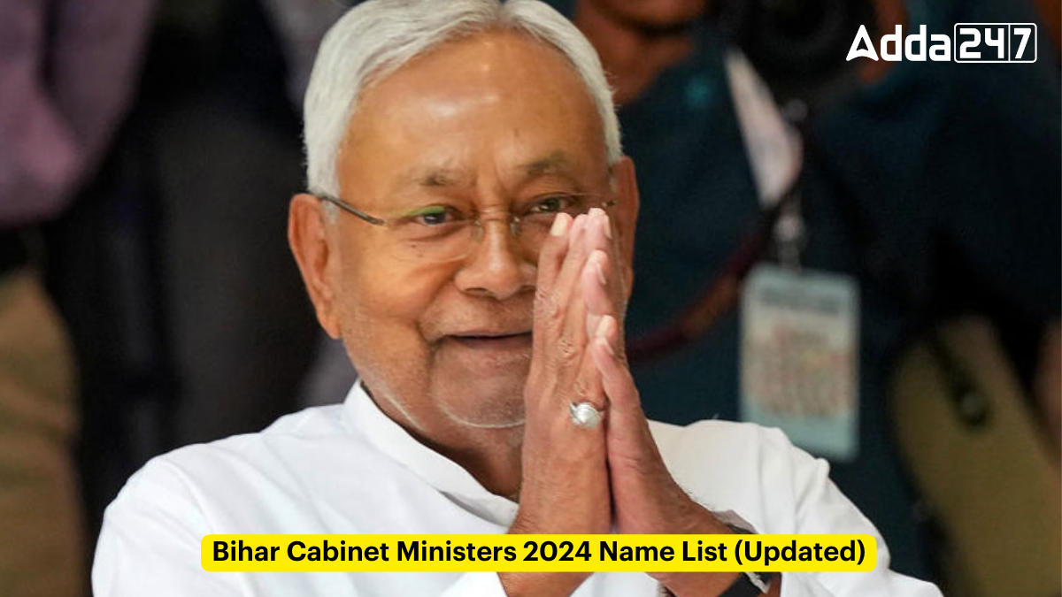 Bihar Cabinet Ministers 2024 Name List (Updated)