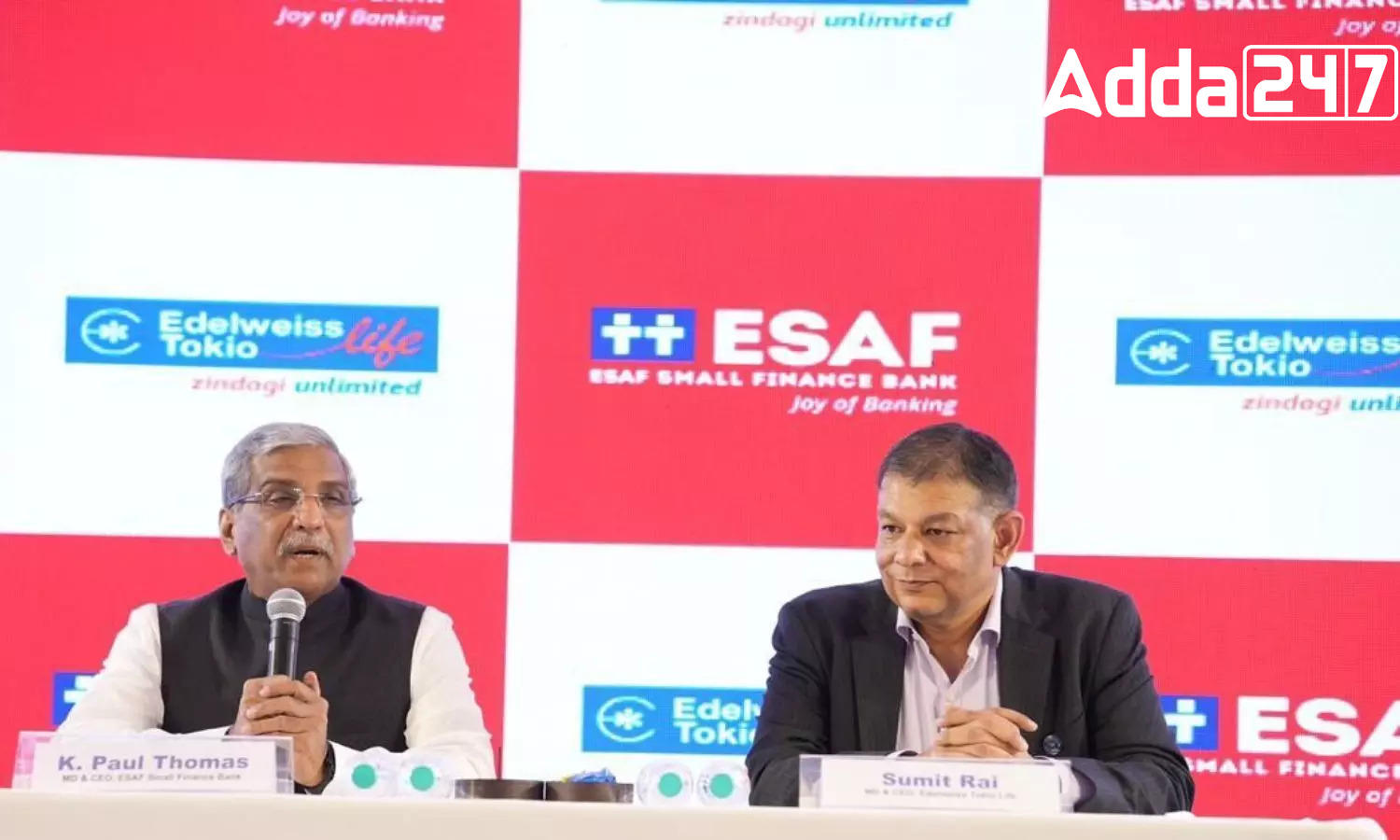 ESAF Small Finance Bank and Edelweiss Tokio Life Insurance Partner to Offer Life Insurance