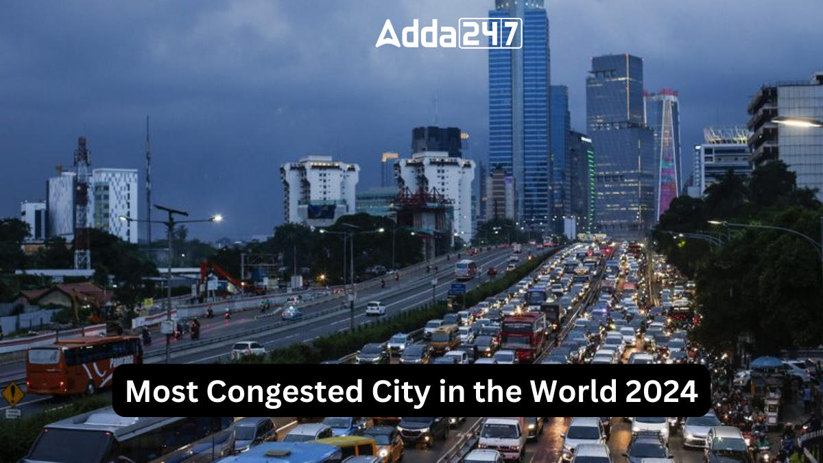 Most Congested City in the World 2024