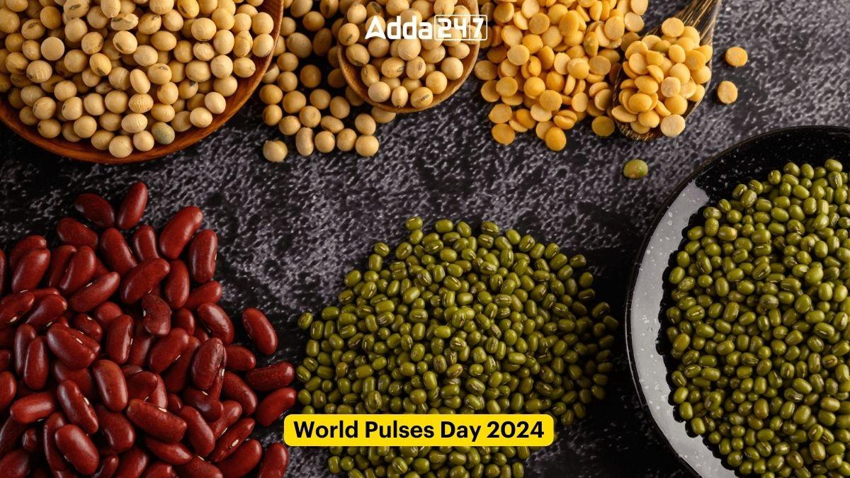 World Pulses Day 2024, Date, Theme, Significance and History