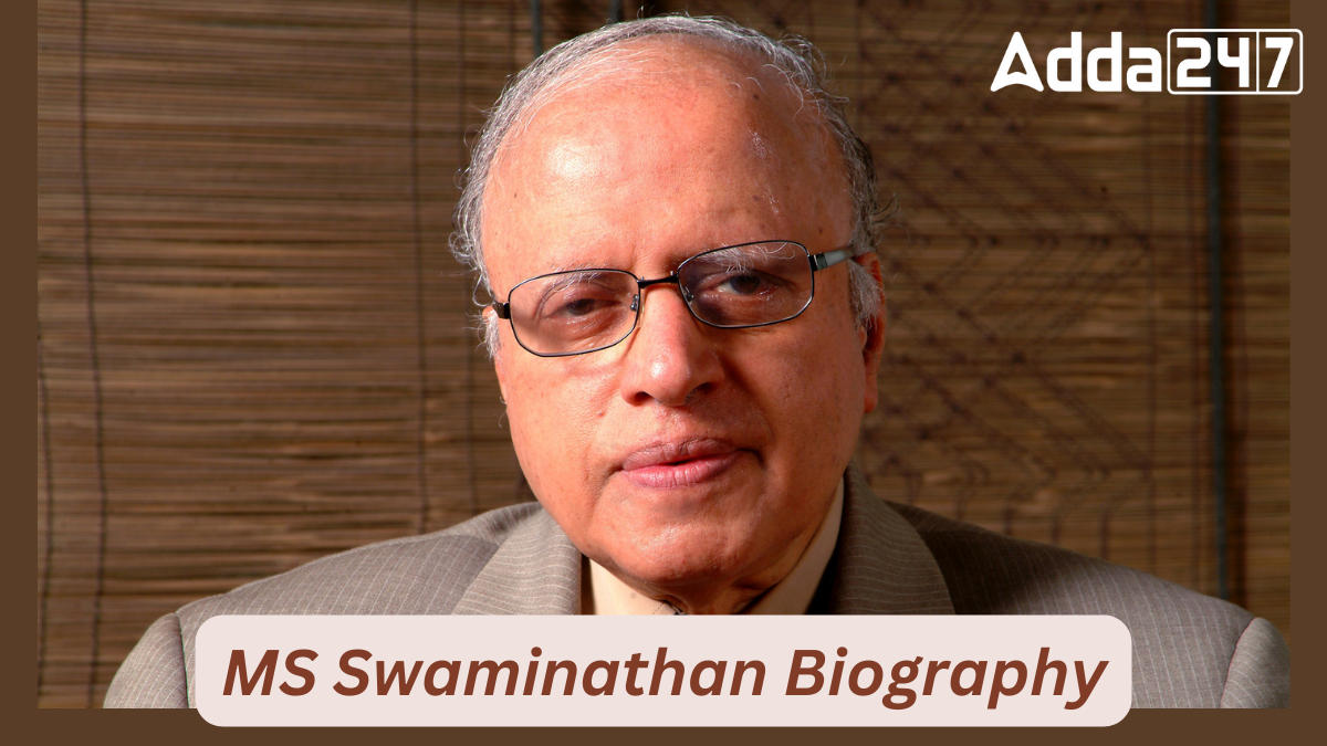 MS Swaminathan Biography