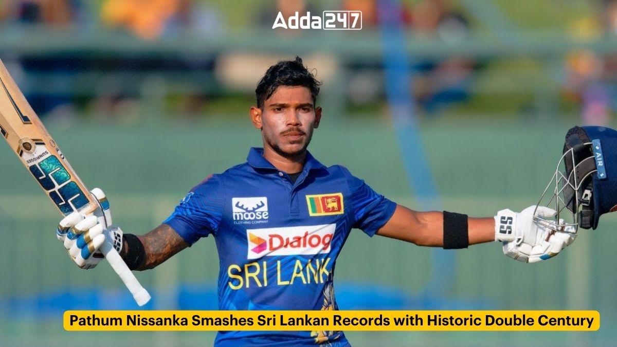 Pathum Nissanka Smashes Sri Lankan Records with Historic Double Century