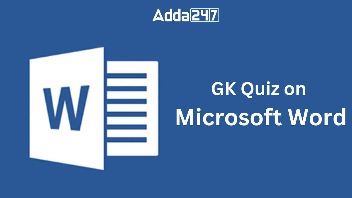 GK Quiz on Microsoft Word