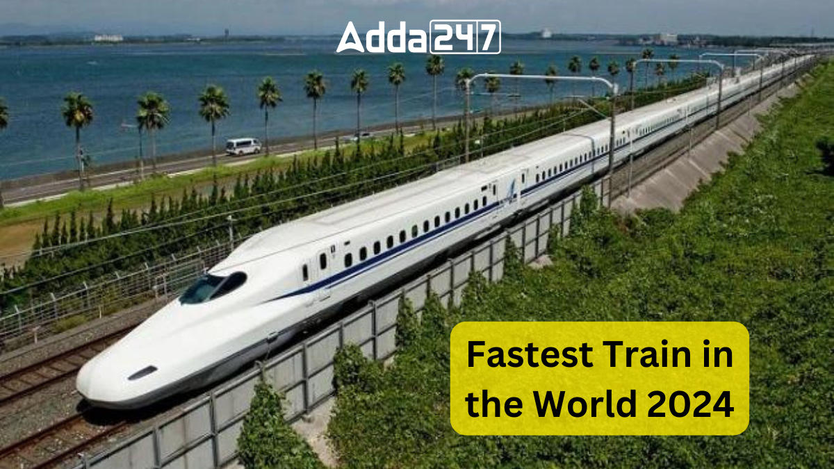 Fastest Train in the World 2024