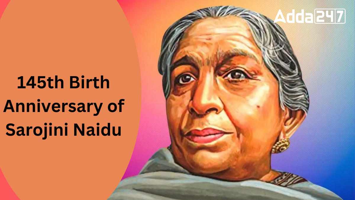 145th Birth Anniversary of Sarojini Naidu
