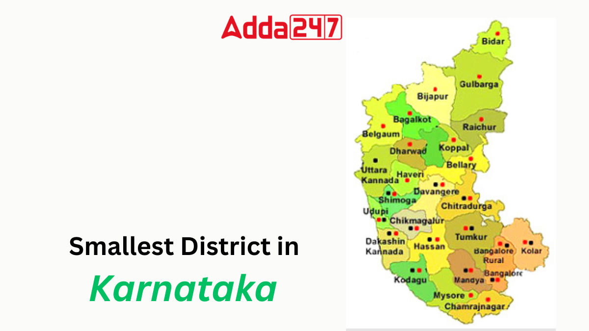 Smallest District in Karnataka