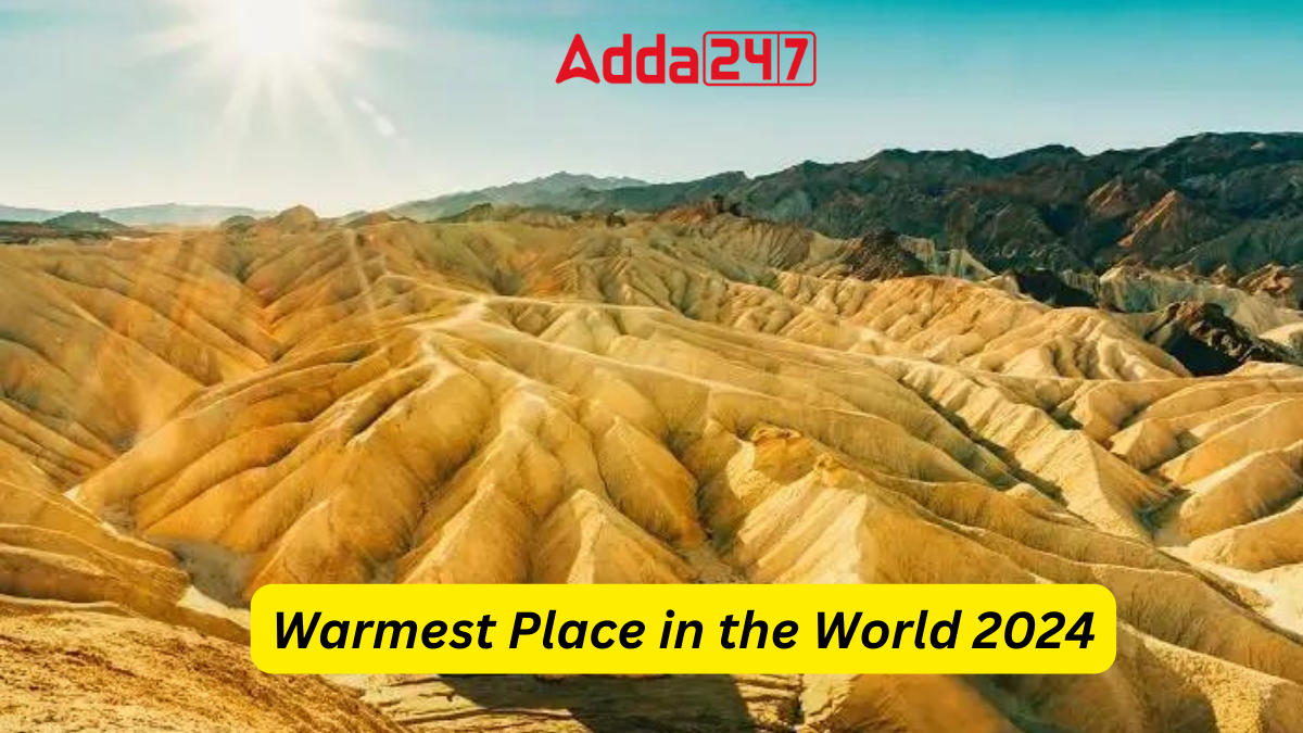 Warmest Place in the World 2024