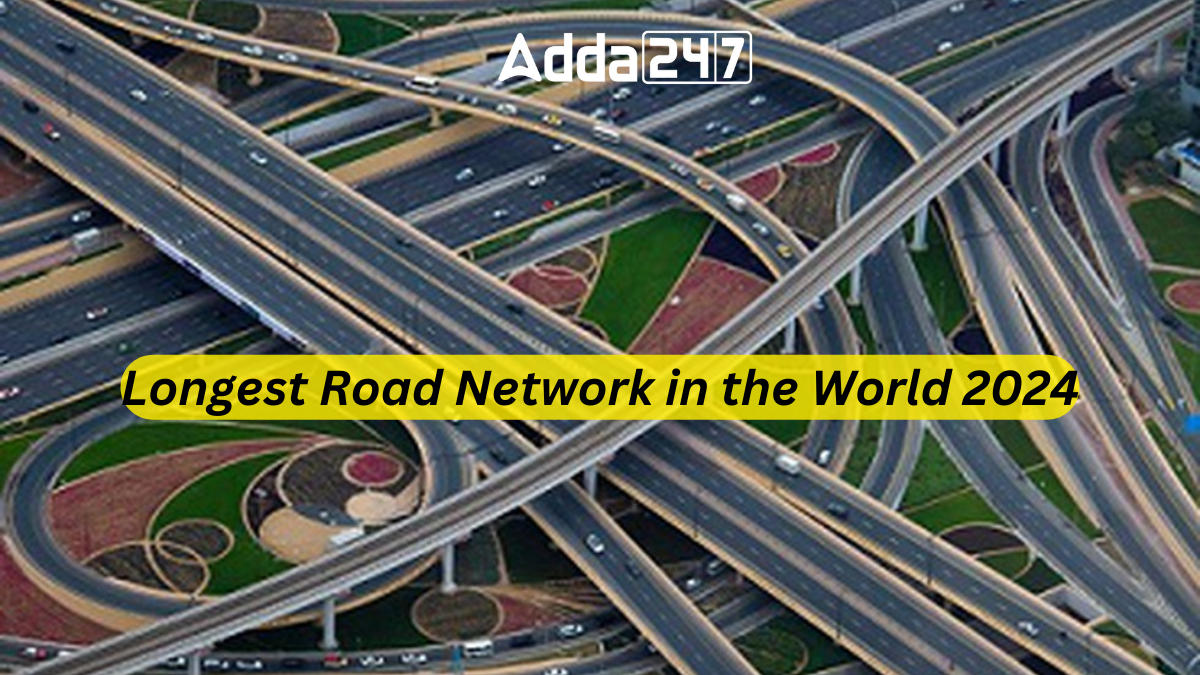 Longest Road Network in the World 2024