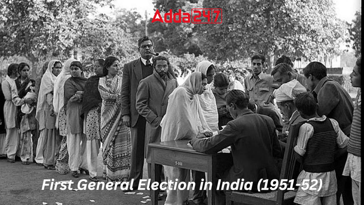 First General Election in India (1951-52), Know the Date and Key Facts