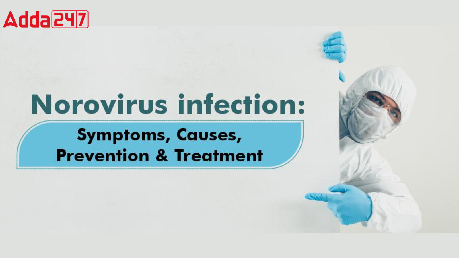 Norovirus: Symptoms, Causes, Prevention & Treatment