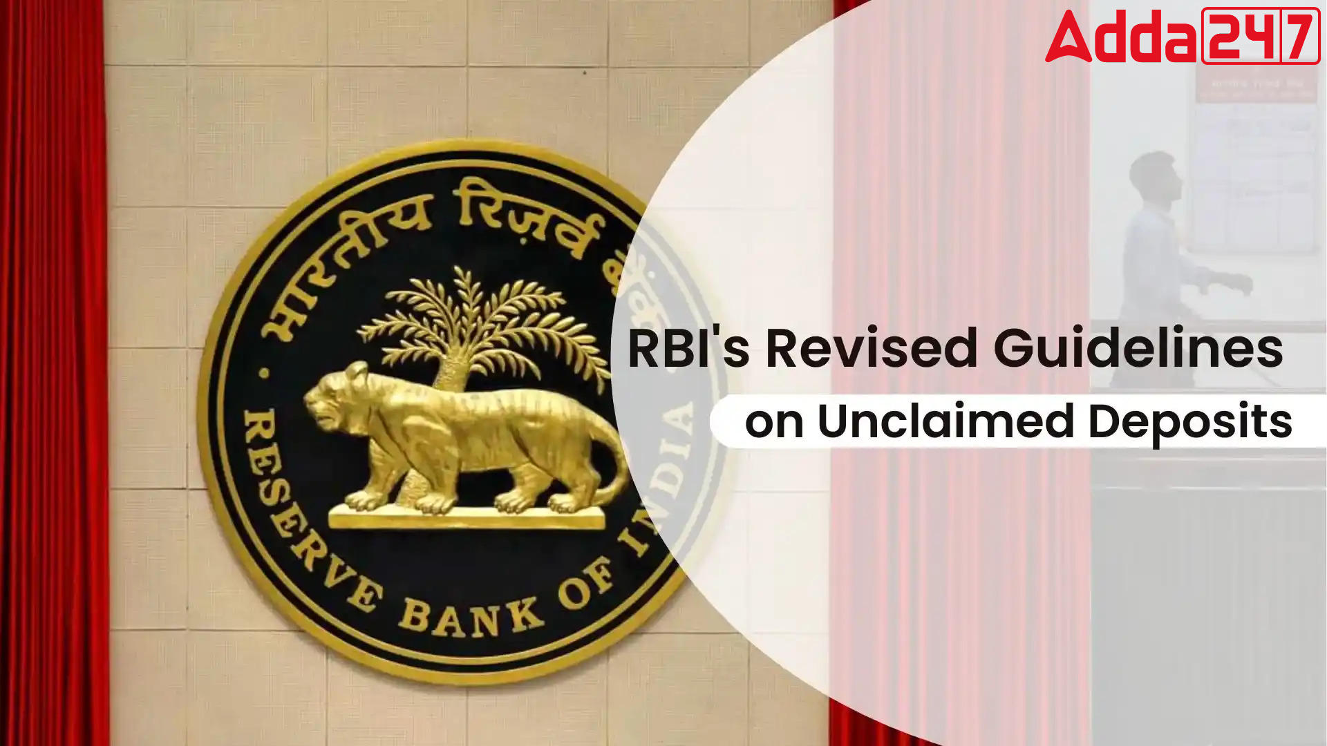 Revised RBI Guidelines on Inoperative Accounts and Unclaimed Deposits