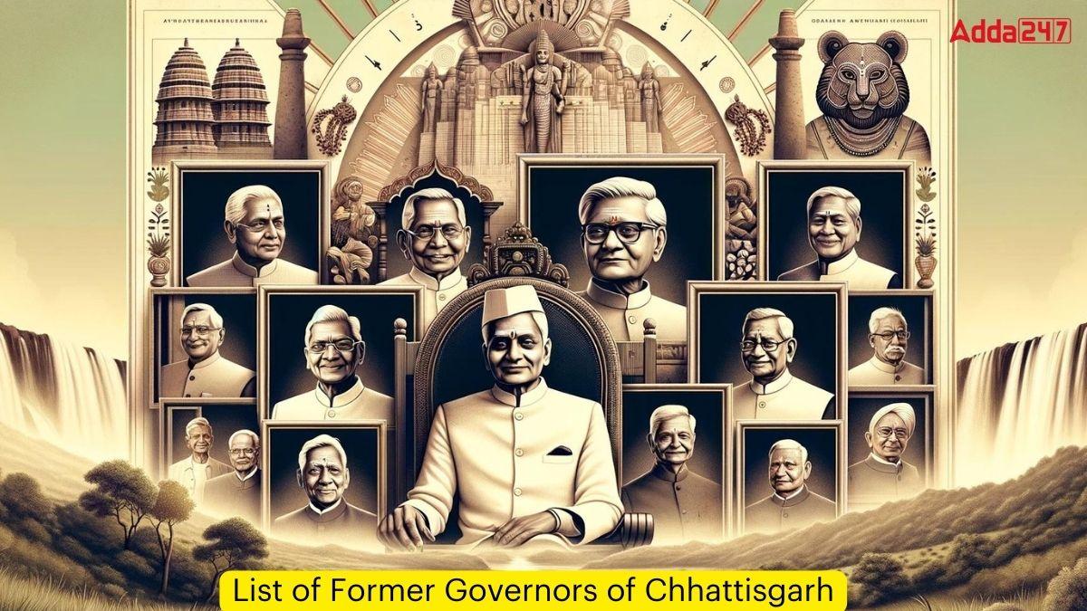 List of Former Governors of Chhattisgarh