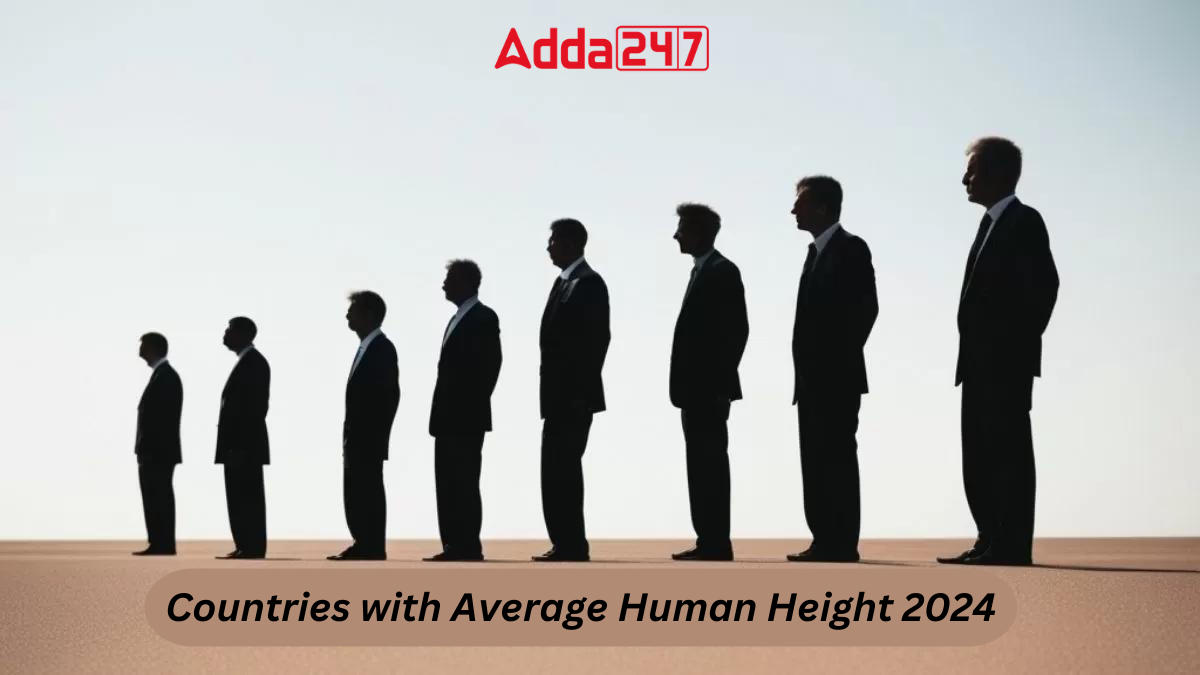Countries with Average Human Height 2024