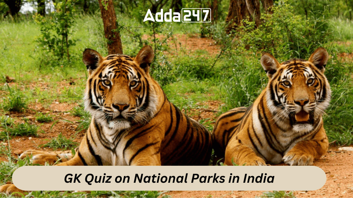 GK Quiz on National Parks in India