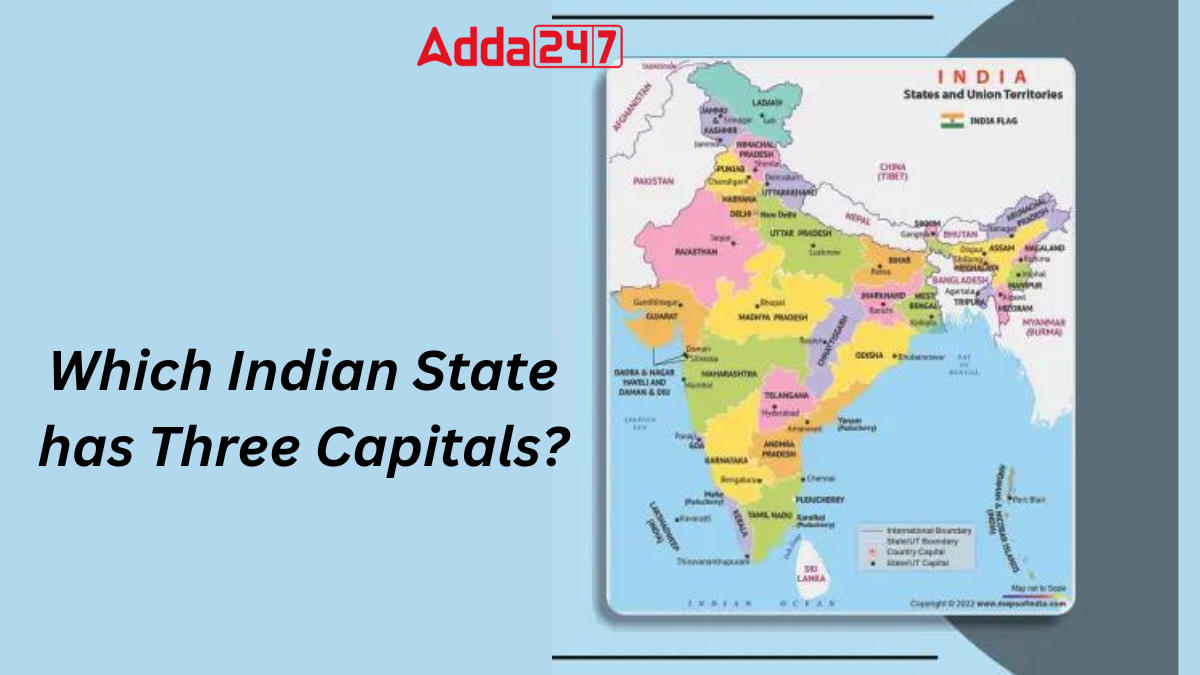 Which Indian State has Three Capitals