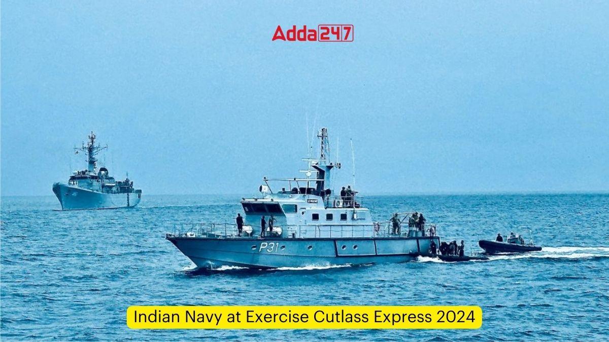 Indian Navy at Exercise Cutlass Express 2024