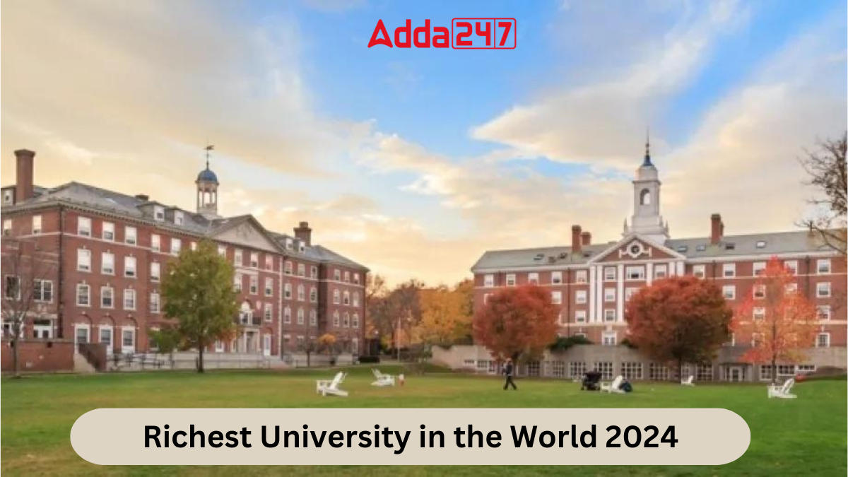 Richest University in the World 2024
