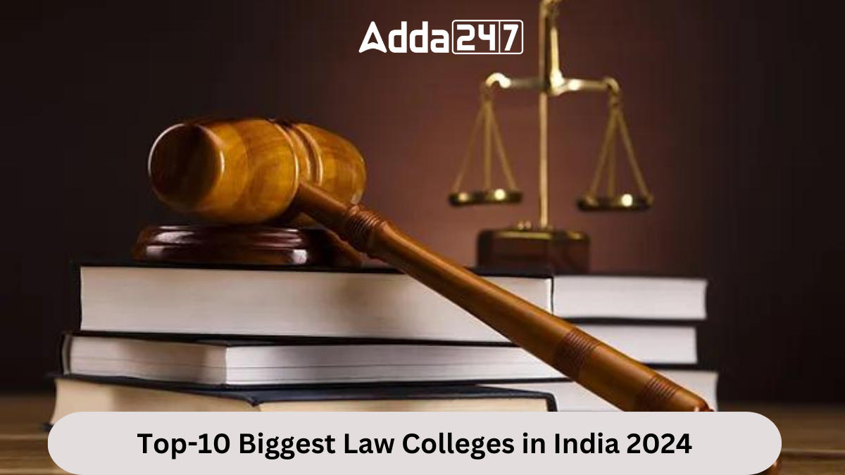 Top-10 Biggest Law Colleges in India 2024