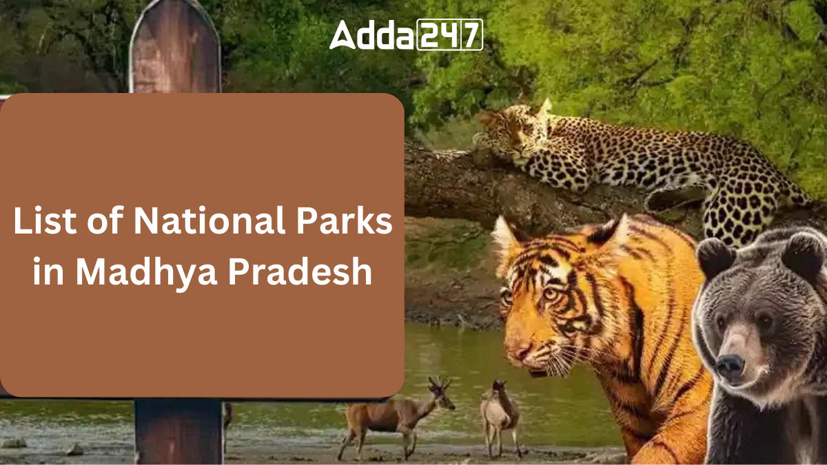 List of National Parks in Madhya Pradesh