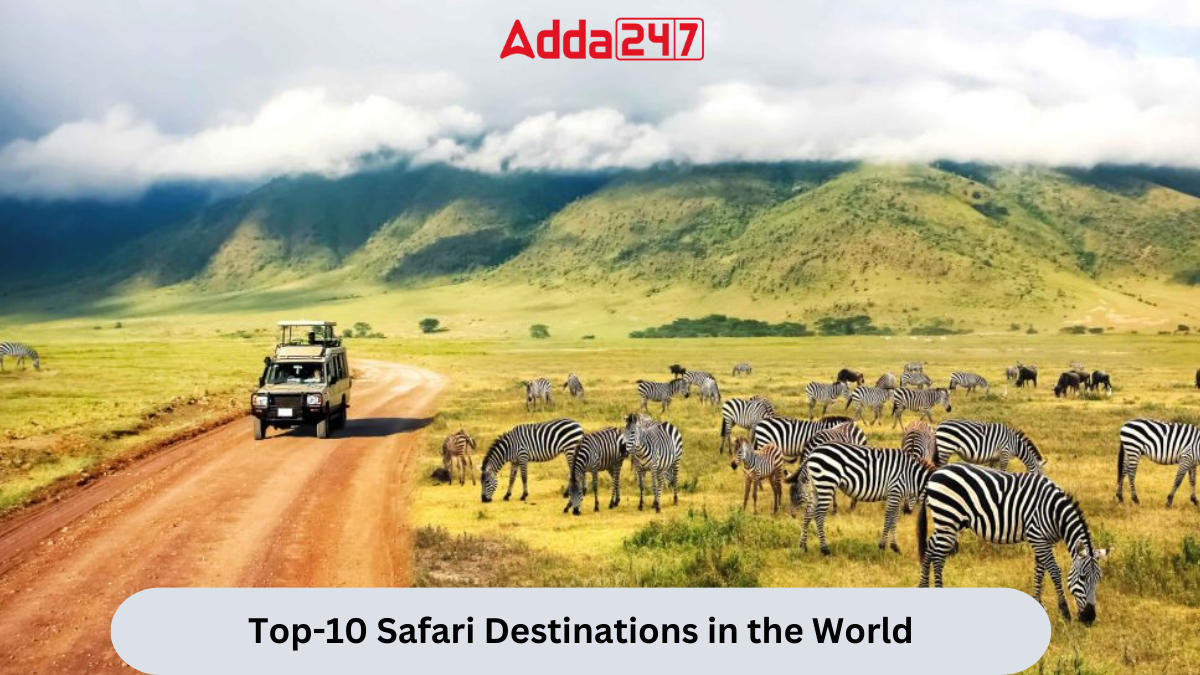 Top-10 Safari Destinations in the World