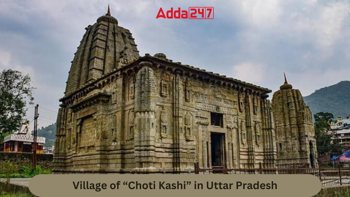 Village of “Choti Kashi” in Uttar Pradesh