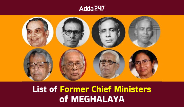 List of Former Chief Ministers of Meghalaya