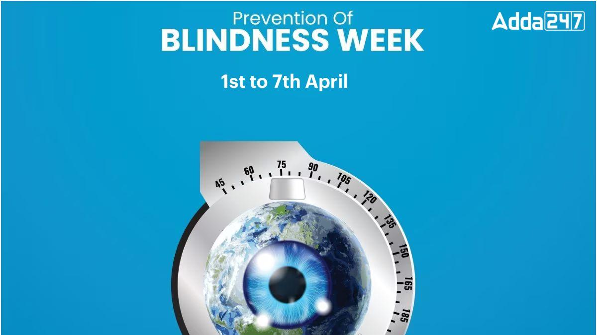Prevention of Blindness Week 2024