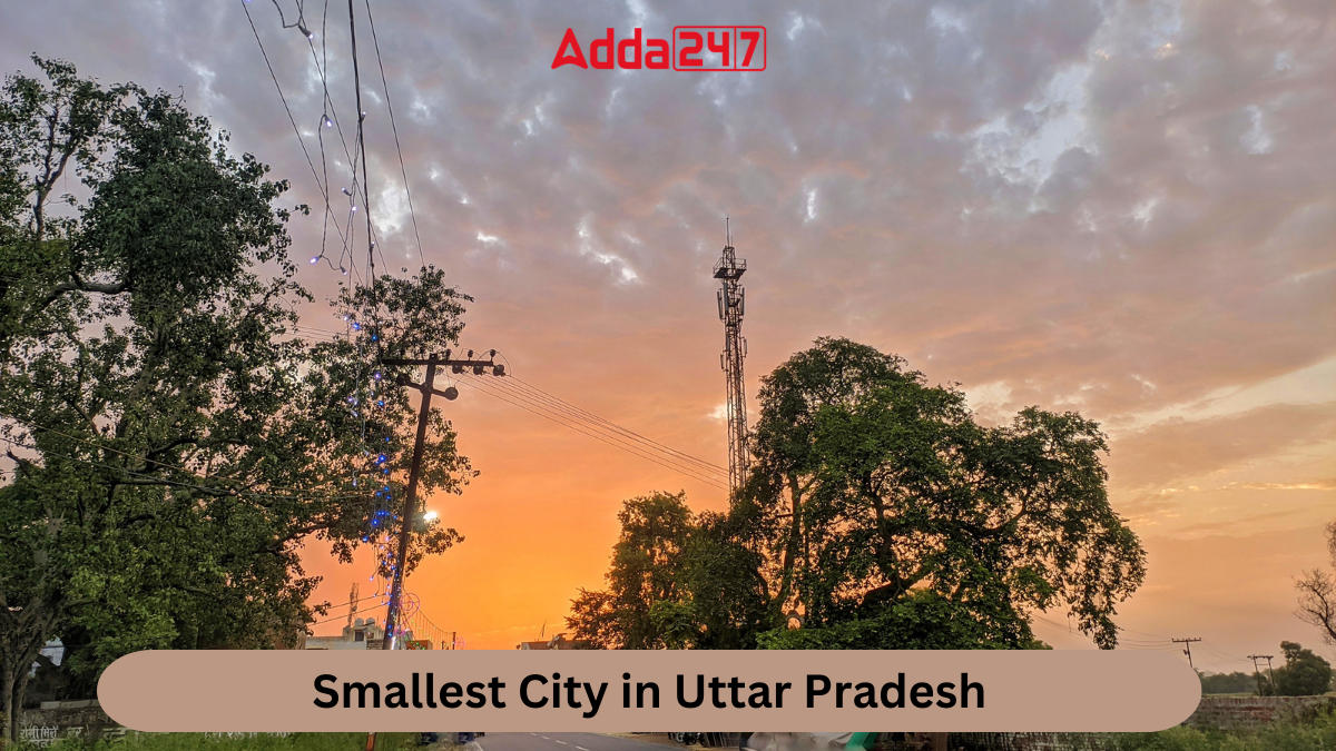 Smallest City in Uttar Pradesh