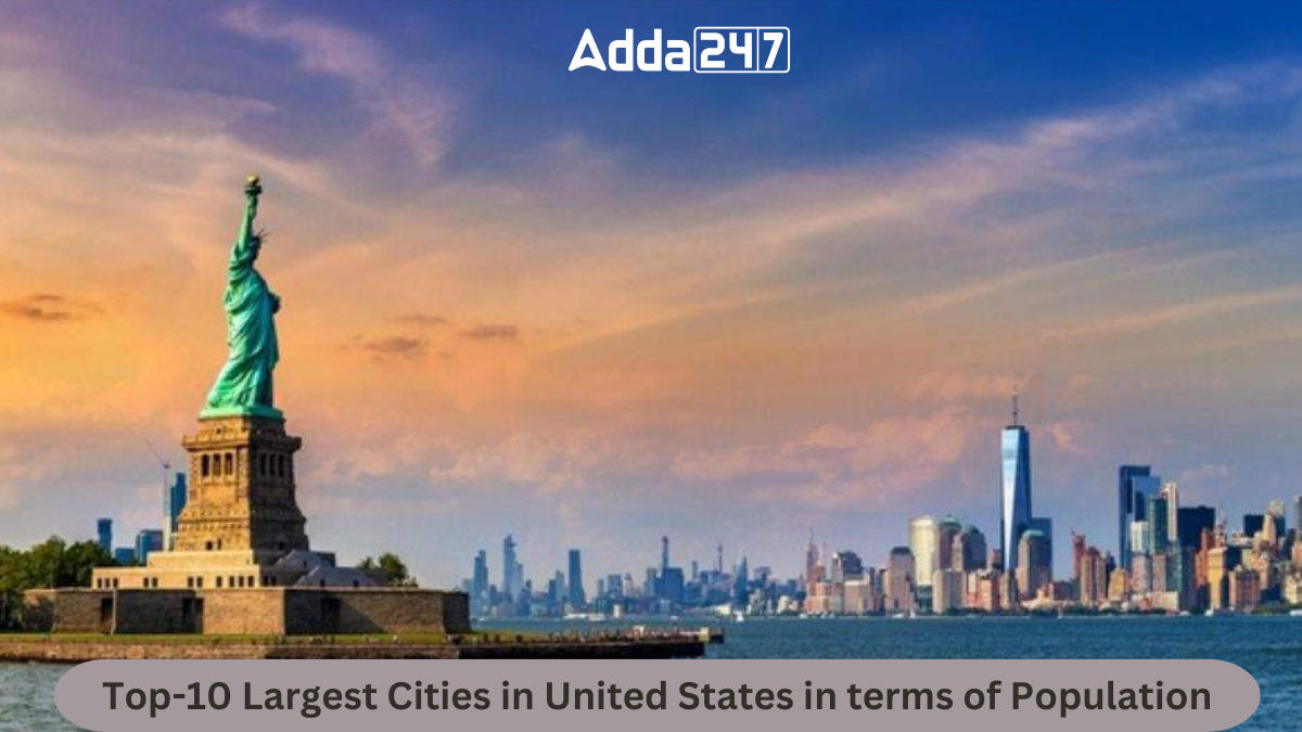 Top-10 Largest Cities in United States in terms of Population