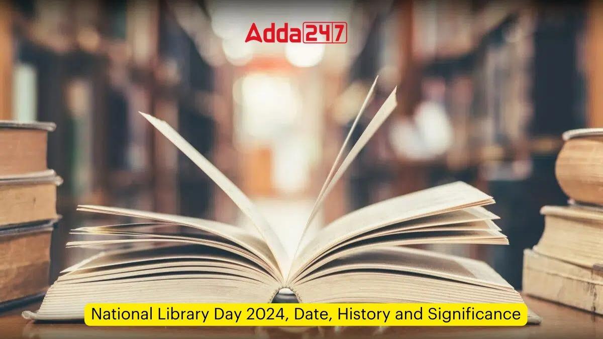 National Library Day 2024, Date, History and Importance