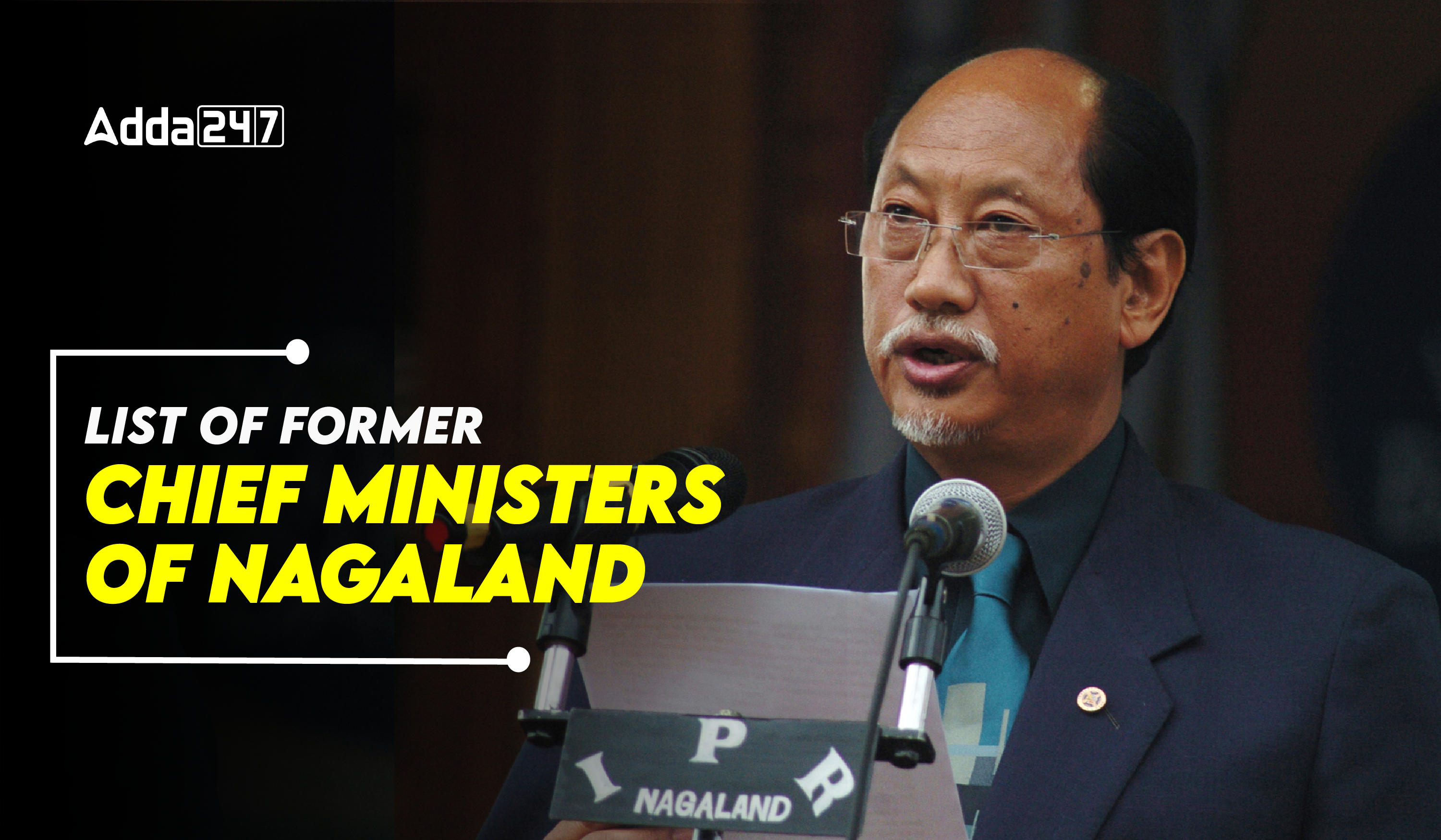 List of Former Chief Ministers of Nagaland