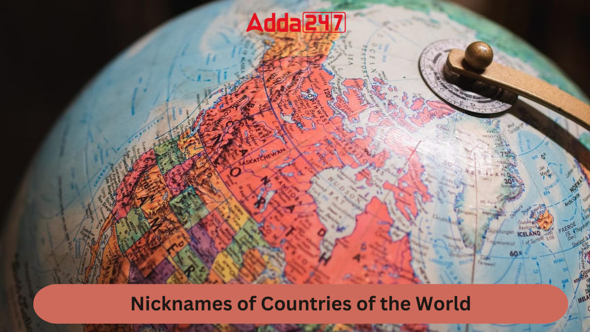 Nicknames of Countries of the World