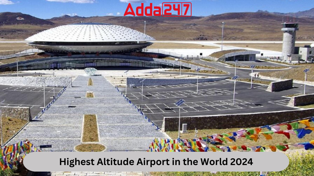 Highest Altitude Airport in the World 2024