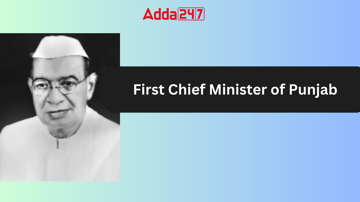 First Chief Minister of Punjab